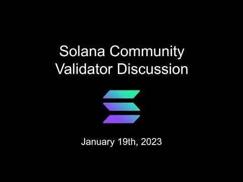 Validator Discussion January 19 2023