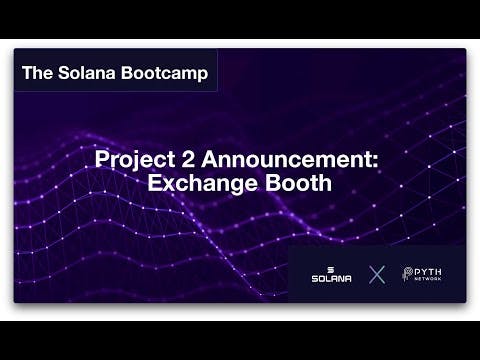 Solana Bootcamp Chicago - Day 3 - Project 2: Announcement Exchange Booth